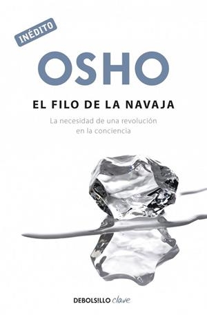 FILO DE LA NAVAJA, EL | 9788499892061 | OSHO | Llibreria Drac - Llibreria d'Olot | Comprar llibres en català i castellà online