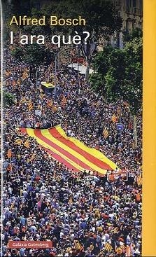 I ARA QUE? | 9788481099591 | BOSCH, ALFRED | Llibreria Drac - Librería de Olot | Comprar libros en catalán y castellano online