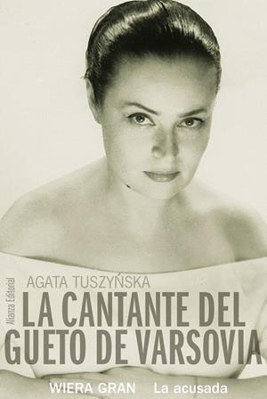 CANTANTE DEL GUETO DE VARSOVIA, LA | 9788420663876 | TUSZYNSKA, AGATA | Llibreria Drac - Llibreria d'Olot | Comprar llibres en català i castellà online