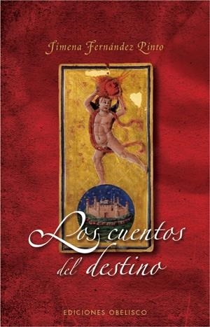 CUENTOS DEL DESTINO, LOS | 9788497775625 | FERNANDEZ-PINTO, JIMENA | Llibreria Drac - Librería de Olot | Comprar libros en catalán y castellano online
