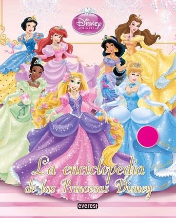 ENCICLOPEDIA DE LAS PRINCESAS DISNEY, LA | 9788444166599 | VV.AA. | Llibreria Drac - Librería de Olot | Comprar libros en catalán y castellano online