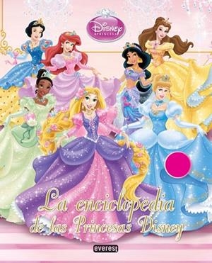 ENCICLOPEDIA DE LAS PRINCESAS DISNEY, LA | 9788444166599 | VV.AA. | Llibreria Drac - Librería de Olot | Comprar libros en catalán y castellano online