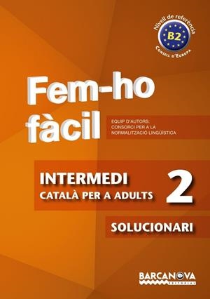 FEM-HO FACIL INTERMEDI 2. SOLUCIONARI | 9788448928490 | VV.AA. | Llibreria Drac - Librería de Olot | Comprar libros en catalán y castellano online