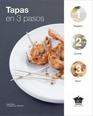 TAPAS EN 3 PASOS | 9788425347283 | BERRY, VALERIE | Llibreria Drac - Llibreria d'Olot | Comprar llibres en català i castellà online