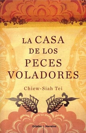 CASA DE LOS PECES VOLADORES, LA | 9788425343872 | TEI, CHIEW-SIAH | Llibreria Drac - Llibreria d'Olot | Comprar llibres en català i castellà online