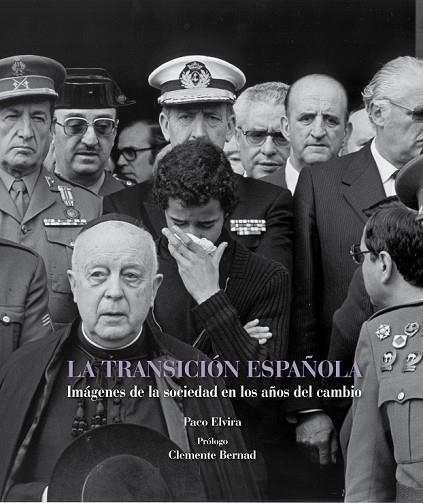 TRANSICION ESPAÑOLA, LA | 9788497857819 | ELVIRA, PACO | Llibreria Drac - Llibreria d'Olot | Comprar llibres en català i castellà online