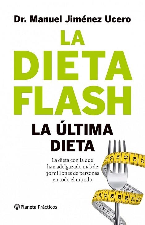 DIETA FLASH, LA | 9788408105770 | JIMENEZ, MANUEL | Llibreria Drac - Librería de Olot | Comprar libros en catalán y castellano online