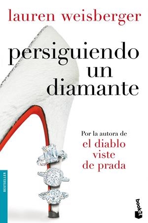 PERSIGUIENDO UN DIAMANTE | 9788408105664 | WEISBERGER, LAUREN | Llibreria Drac - Llibreria d'Olot | Comprar llibres en català i castellà online
