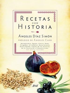 RECETAS CON HISTORIA | 9788434413290 | DIAZ, ANGELES | Llibreria Drac - Llibreria d'Olot | Comprar llibres en català i castellà online