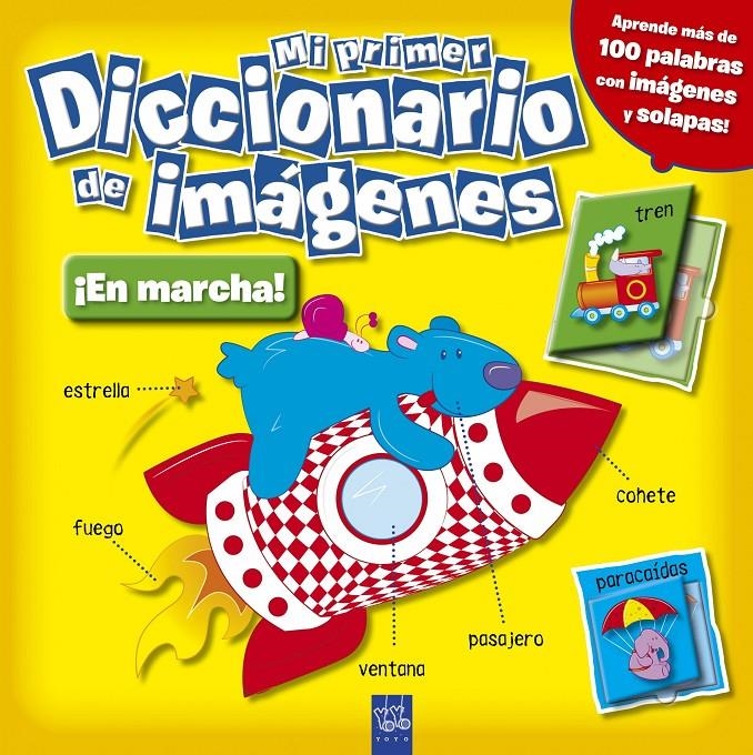 MI PRIMER DICCIONARIO DE IMAGENES. EN MARCHA | 9788408098423 | VV.AA. | Llibreria Drac - Llibreria d'Olot | Comprar llibres en català i castellà online