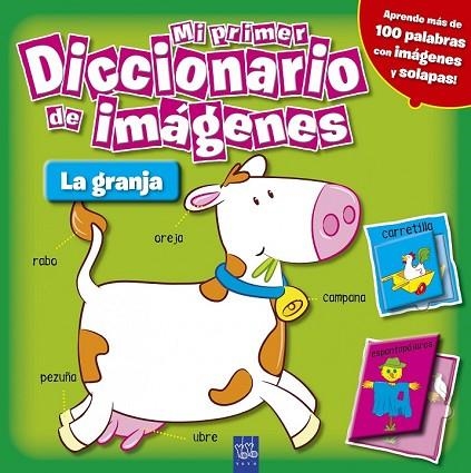 MI PRIMER DICCIONARIO DE IMAGENES. LA GRANJA | 9788408098430 | YOYO | Llibreria Drac - Llibreria d'Olot | Comprar llibres en català i castellà online
