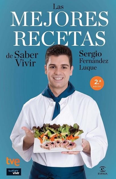 MEJORES RECETAS DE SABER VIVIR, LAS | 9788467037999 | FERNANDEZ, SERGIO | Llibreria Drac - Llibreria d'Olot | Comprar llibres en català i castellà online