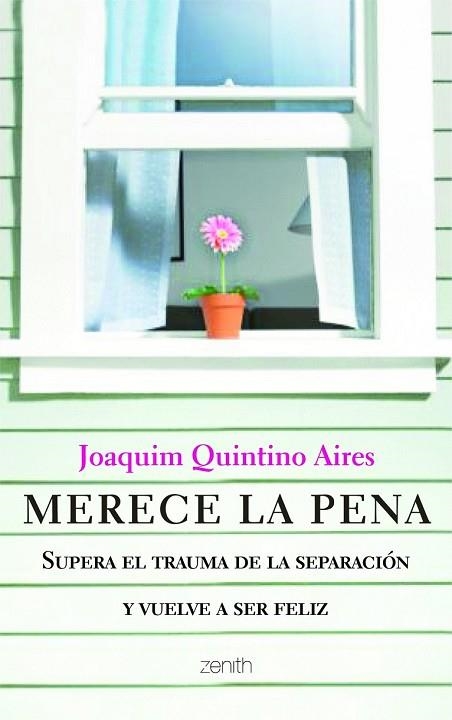 MERECE LA PENA. SUPERA EL TRAUMA DE LA SEPARACION Y VUELVE A | 9788408103776 | QUINTINO, JOAQUIM | Llibreria Drac - Llibreria d'Olot | Comprar llibres en català i castellà online