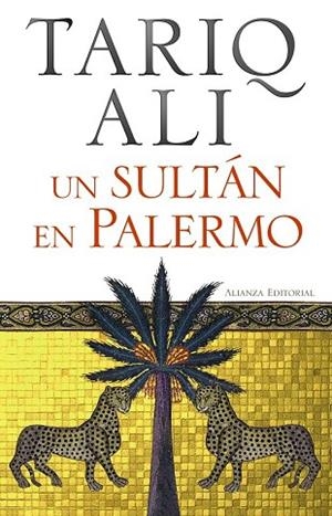 SULTAN EN PALERMO, UN | 9788420654843 | ALI, TARIQ | Llibreria Drac - Llibreria d'Olot | Comprar llibres en català i castellà online