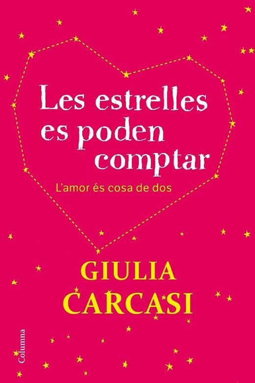 ESTRELLES ES PODEN COMPTAR, LES | 9788466414401 | CARCASI, GIULIA | Llibreria Drac - Librería de Olot | Comprar libros en catalán y castellano online