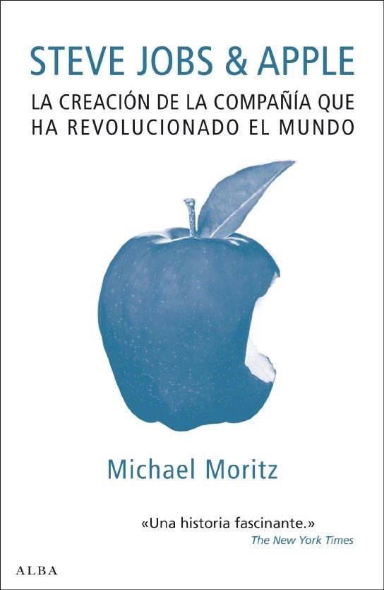 STEVE JOBS & APPLE | 9788484286622 | MORITZ, MICHAEL | Llibreria Drac - Librería de Olot | Comprar libros en catalán y castellano online