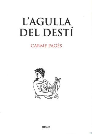 AGULLA DEL DESTI, L' | 9788496905689 | PAGES, CARME | Llibreria Drac - Llibreria d'Olot | Comprar llibres en català i castellà online
