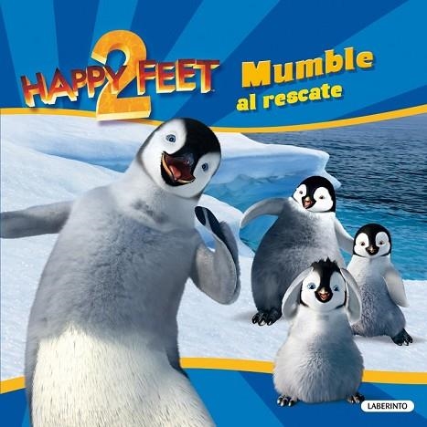 HAPPY FEET 2 MUMBLE AL RESCATE | 9788484835714 | KATSCHKE, JUDY | Llibreria Drac - Librería de Olot | Comprar libros en catalán y castellano online