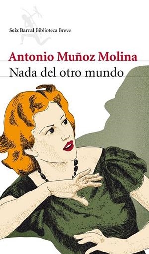 NADA DEL OTRO MUNDO | 9788432213007 | MUÑOZ MOLINA, ANTONIO | Llibreria Drac - Librería de Olot | Comprar libros en catalán y castellano online
