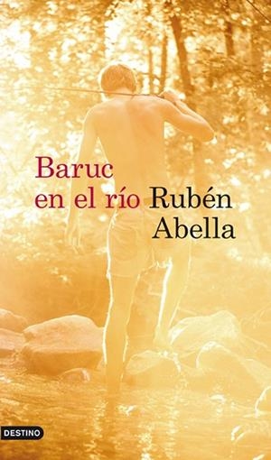 BARUC EN EL RIO | 9788423345298 | ABELLA, RUBEN | Llibreria Drac - Llibreria d'Olot | Comprar llibres en català i castellà online