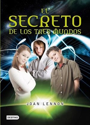 SECRETO DE LOS TRES MUNDOS, EL | 9788408100225 | LENNON, JOAN | Llibreria Drac - Llibreria d'Olot | Comprar llibres en català i castellà online