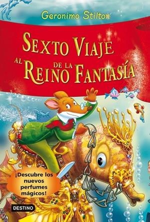 SEXTO VIAJE AL REINO DE LA FANTASIA | 9788408102229 | STILTON, GERONIMO | Llibreria Drac - Llibreria d'Olot | Comprar llibres en català i castellà online
