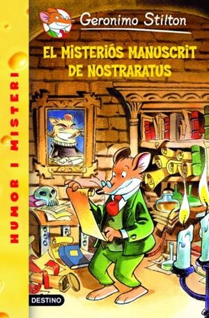 MISTERIOS MANUSCRIT DE NOSTRARATUS, EL ( GERONIMO STILTON 3 ) | 9788492790111 | STILTON, GERONIMO | Llibreria Drac - Llibreria d'Olot | Comprar llibres en català i castellà online