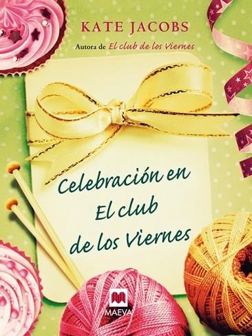 CELEBRACION EN EL CLUB DE LOS VIERNES | 9788415120407 | JACOBS, KATE | Llibreria Drac - Llibreria d'Olot | Comprar llibres en català i castellà online