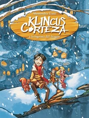 KLINCUS Y LA LAGRIMA DEL DRAGON | 9788484417095 | GATTI, ALESSANDRO | Llibreria Drac - Llibreria d'Olot | Comprar llibres en català i castellà online