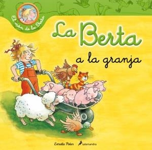 BERTA A LA GRANJA, LA | 9788499326276 | SCHNEIDER, LIANE | Llibreria Drac - Llibreria d'Olot | Comprar llibres en català i castellà online