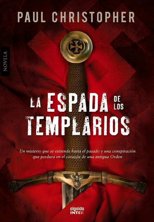 ESPADA DE LOS TEMPLARIOS, LA | 9788498776843 | CHRISTOPHER, PAUL | Llibreria Drac - Librería de Olot | Comprar libros en catalán y castellano online