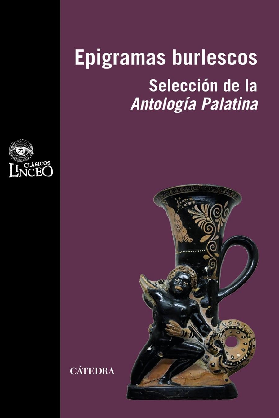 EPIGRAMAS BURLESCOS. SELECCION DE LA ANTOLOGIA PALATINA | 9788437628905 | AA.VV. | Llibreria Drac - Librería de Olot | Comprar libros en catalán y castellano online