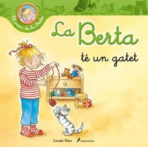 BERTA TE UN GATET, LA | 9788499326306 | SCHNEIDER, LIANE | Llibreria Drac - Llibreria d'Olot | Comprar llibres en català i castellà online