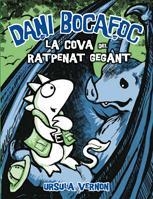 COVA DEL RATPENAT GEGANT, LA | 9788424635985 | VERNON, URSULA | Llibreria Drac - Llibreria d'Olot | Comprar llibres en català i castellà online