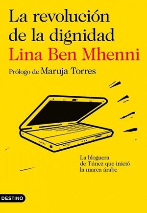 REVOLUCION DE LA DIGNIDAD, LA | 9788423345281 | BEN MHENNI, LINA | Llibreria Drac - Librería de Olot | Comprar libros en catalán y castellano online