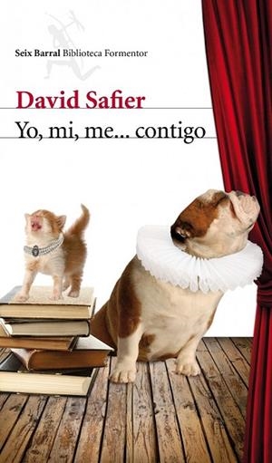 YO MI ME CONTIGO | 9788432209413 | SAFIER, DAVID | Llibreria Drac - Librería de Olot | Comprar libros en catalán y castellano online
