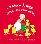MARE ANEGA COMPTA ELS SEUS PETITS I ALTRES HISTORIES PER PAR | 9788498256789 | DELVAL, MARIE-HELENE;COURTIN, THIERRY | Llibreria Drac - Librería de Olot | Comprar libros en catalán y castellano online