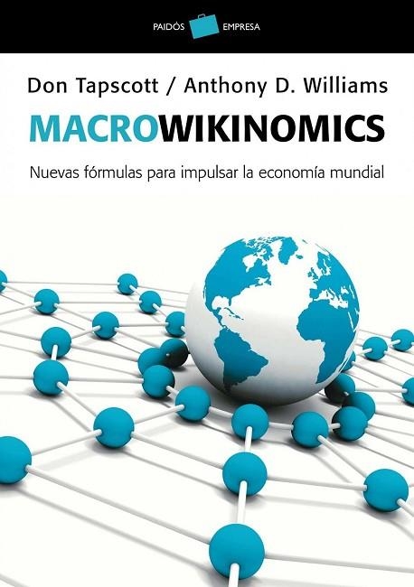 MACROWIKINOMICS | 9788449325649 | TAPSCOTT, DON | Llibreria Drac - Librería de Olot | Comprar libros en catalán y castellano online