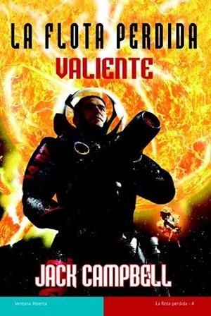 VALIENTE, LA FLOTA PERDIDA | 9788498007152 | CAMPBELL, JACK | Llibreria Drac - Librería de Olot | Comprar libros en catalán y castellano online