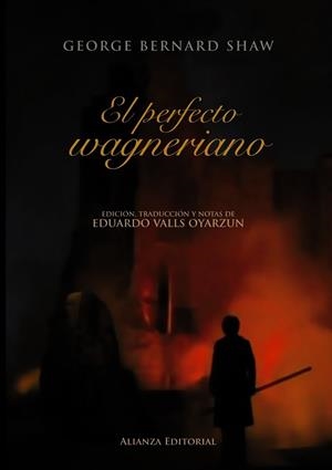 PERFECTO WAGNERIANO, EL | 9788420664668 | SHAW, GEORGE BERNARD/VALLS OYARZUN, EDUARDO | Llibreria Drac - Llibreria d'Olot | Comprar llibres en català i castellà online