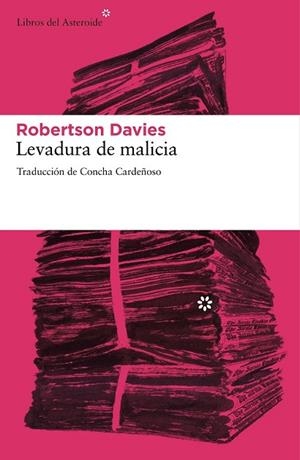 LEVADURA DE MALICIA | 9788492663507 | DAVIES, ROBERTSON | Llibreria Drac - Librería de Olot | Comprar libros en catalán y castellano online
