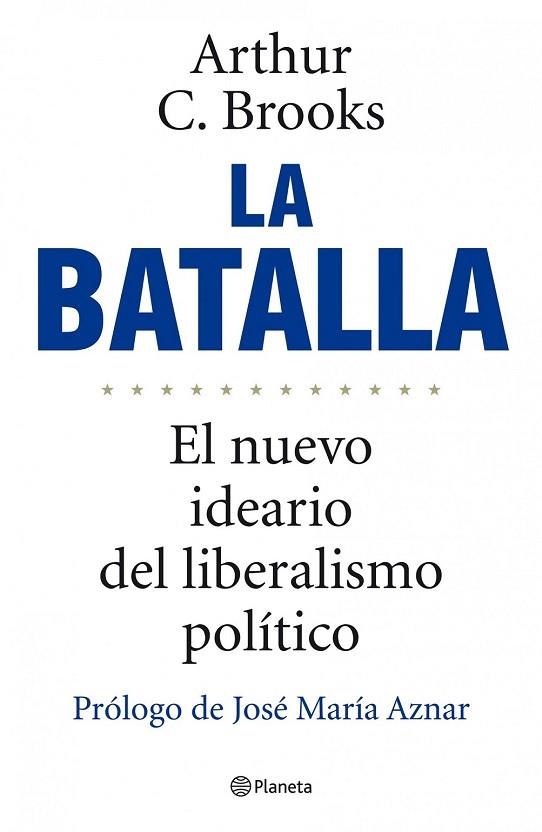 BATALLA, LA | 9788408101956 | BROOKS, ARTHUR C. | Llibreria Drac - Librería de Olot | Comprar libros en catalán y castellano online