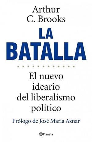 BATALLA, LA | 9788408101956 | BROOKS, ARTHUR C. | Llibreria Drac - Librería de Olot | Comprar libros en catalán y castellano online