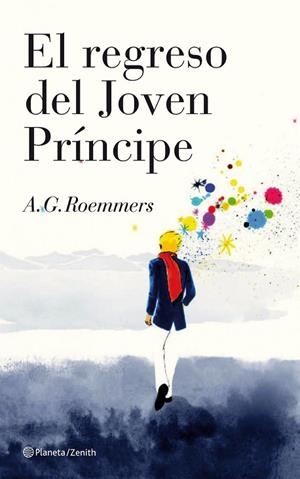 REGRESO DEL JOVEN PRINCIPE, EL | 9788408102380 | ROEMMERS, ALEJANDRO GUILLERMO | Llibreria Drac - Librería de Olot | Comprar libros en catalán y castellano online