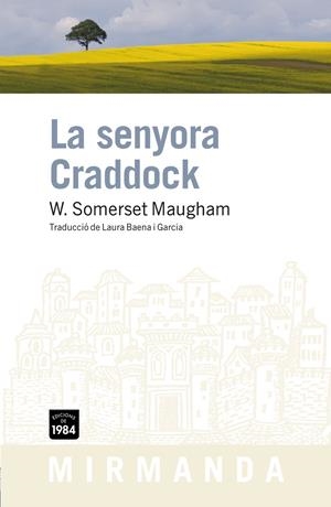 SENYORA CRADDOCK, LA | 9788492440573 | SOMERSET, W. | Llibreria Drac - Librería de Olot | Comprar libros en catalán y castellano online