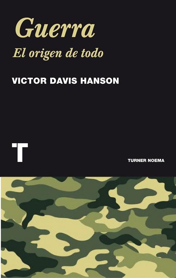 GUERRA EL ORIGEN DE TODO | 9788475069463 | DAVIS, VICTOR | Llibreria Drac - Librería de Olot | Comprar libros en catalán y castellano online