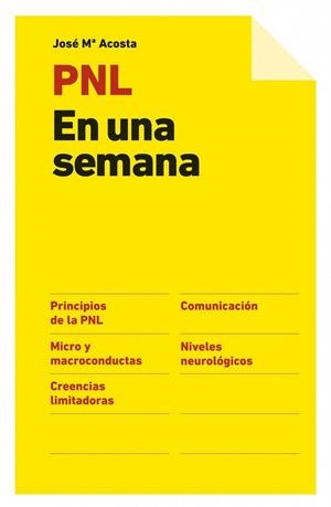 PNL EN UNA SEMANA | 9788498751369 | ACOSTA, JOSE MARIA | Llibreria Drac - Librería de Olot | Comprar libros en catalán y castellano online
