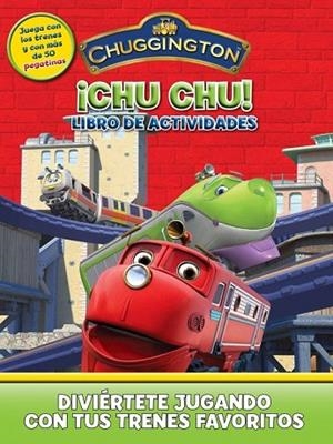 CHUGGINGTON. CHU CHU LIBRO DE ACTIVIDADES | 9788401902895 | VV.AA | Llibreria Drac - Llibreria d'Olot | Comprar llibres en català i castellà online