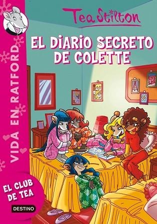 DIARIO SECRETO DE COLETTE, EL VOL 2 | 9788408100188 | STILTON, TEA | Llibreria Drac - Llibreria d'Olot | Comprar llibres en català i castellà online
