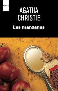 MANZANAS, LAS | 9788490060568 | CHRISTIE, AGATHA | Llibreria Drac - Librería de Olot | Comprar libros en catalán y castellano online